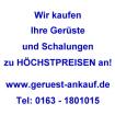 Wir zahlen Höchstpreise für Ihr Gerüst- Aufkauf von gebrauchtem Gerüst Schalun